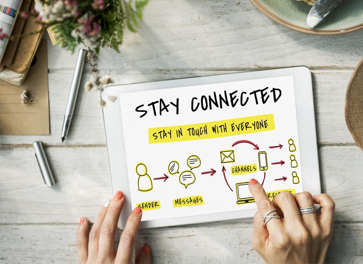 stay connected